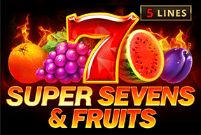 Super Sevens & Fruits