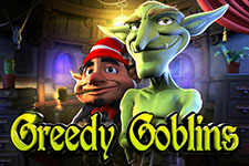 Greegy goblins